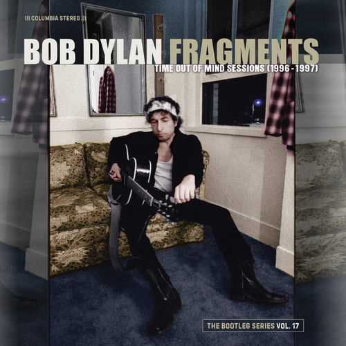 Portada de Fragments - Time Out of Mind Sessions (1996-1997): The Bootleg Series, Vol. 17