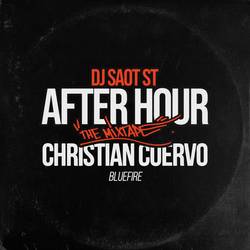 Portada de CHRISTIAN CUERVO #29 AFTER HOUR THE MIXTAPE
