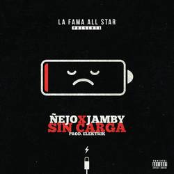 Portada de Sin Carga (feat. Jamby el Favo)