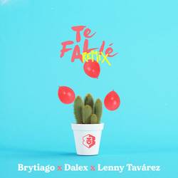 Portada de Te Falle (Remix)