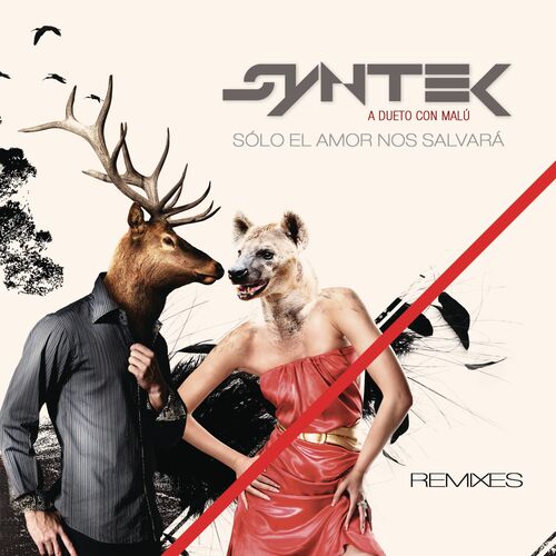 Portada de Sólo el Amor Nos Salvará (Remixes) (with Malú)