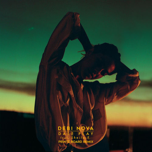Portada de Dale Play (feat. Sheila E.) (Printz Board Remix)