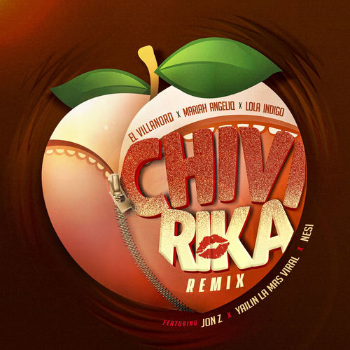 Portada de Chivirika (Remix)