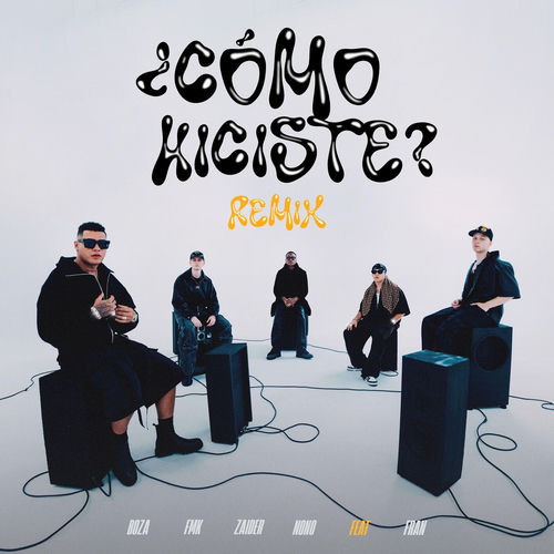 Portada de Cómo Hiciste? (feat. FRAN)