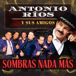 Portada de Antonio Rios Y Sus Amigos - Teatro Gran Rex (En Vivo)