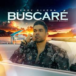 Portada de Te Buscaré (Versión Balada)