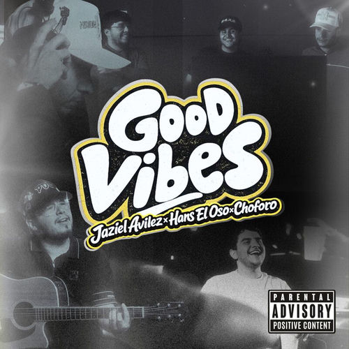 Portada de Good Vibes