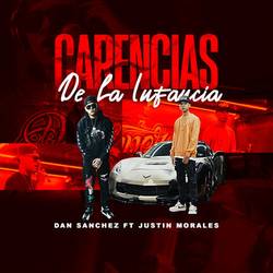 Portada de Carencias De La Infancia (feat. Justin Morales)