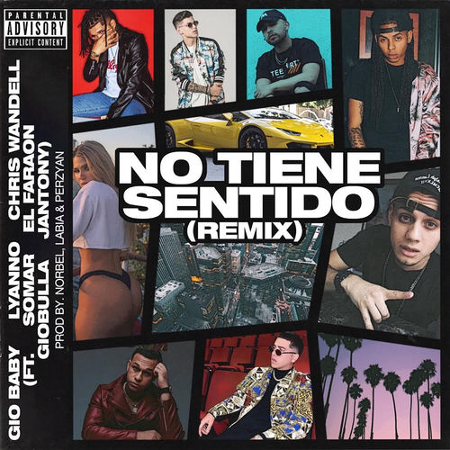 Portada de No Tiene Sentido (Remix)