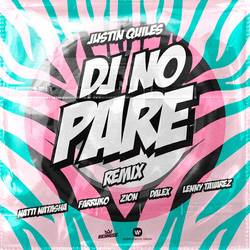 Portada de DJ No Pare (feat. Zion, Dalex, Lenny Tavárez) (Remix)