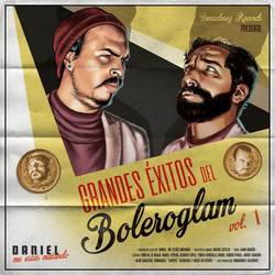 Portada de Grandes Éxitos del Boleroglam Vol. 1