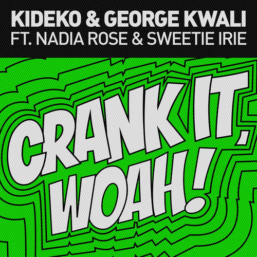 Portada de Crank It (Woah!) [Remixes] - EP (feat. Nadia Rose)