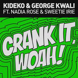 Portada de Crank It (Woah!) [Remixes] - EP (feat. Nadia Rose)