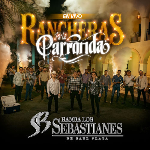 Portada de Rancheras Pa’ La Parranda (En Vivo)