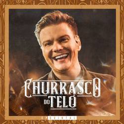 Portada de Churrasco do Teló – EP Quintal (ao Vivo)