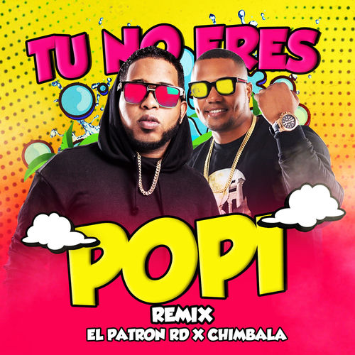 Portada de Tu No Eres Popi (Remix)