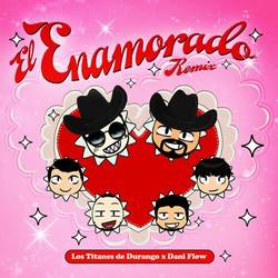 Portada de El Enamorado (Remix)