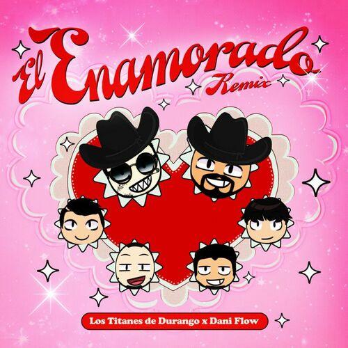 Portada de El Enamorado (Remix)