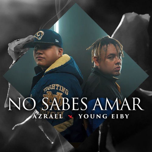 Portada de No Sabes Amar