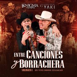 Portada de Entre Canciones Y Borrachera (En Vivo / Vol. 1)
