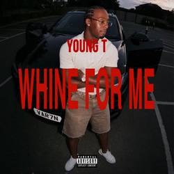 Portada de Whine For Me