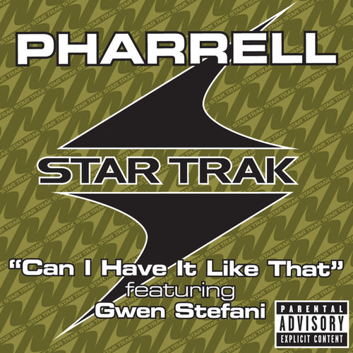 Portada de Can I Have It Like That