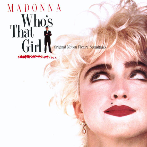 Portada de Who's That Girl Soundtrack