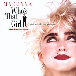Portada de Who's That Girl Soundtrack