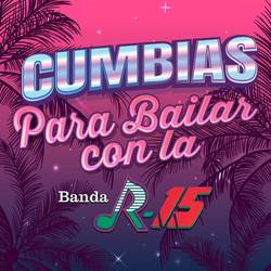 Portada de CUMBIAS PARA BAILAR CON LA