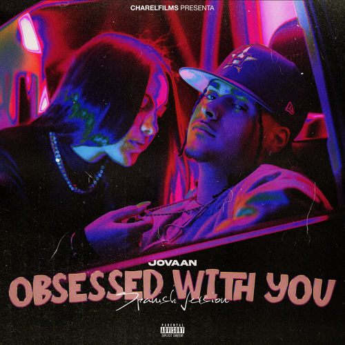 Portada de Obsessed With You (Jovaan Version)