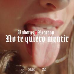Portada de No Te Quiero Mentir