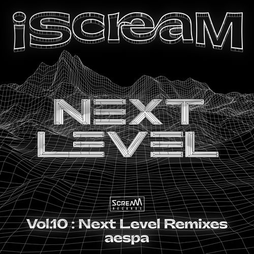 Portada de iScreaM Vol.10 : Next Level Remixes