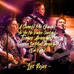 Portada de A Cuánto Me Quedé / Yo Ya No Vuelvo Contigo / Tragos Amargos / Hasta La Miel Amarga (En Vivo)