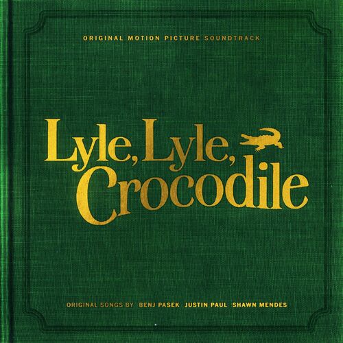 Portada de Heartbeat (From the “Lyle, Lyle, Crocodile” Original Motion Picture Soundtrack)