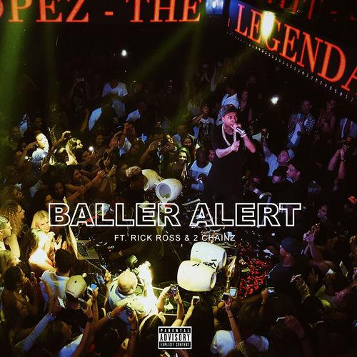 Portada de Baller Alert (feat. Rick Ross & 2 Chainz) - Single