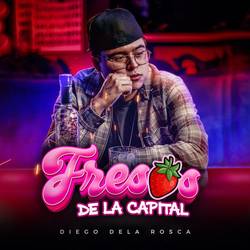 Portada de Fresas de la Capital