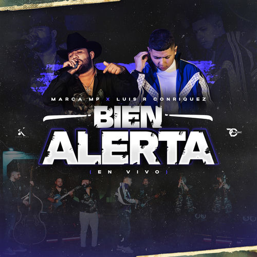 Portada de Bien Alerta (En Vivo) (feat. Luis R Conriquez) [En vivo]