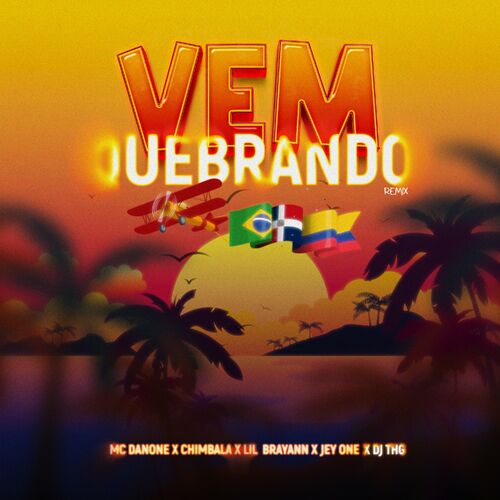 Portada de Vem Quebrando (Remix)