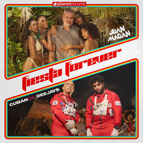 Portada de Fiesta Forever (Produced by Cuban Deejay$)