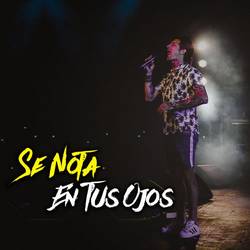 Portada de Se Nota en Tus Ojos (En Vivo)