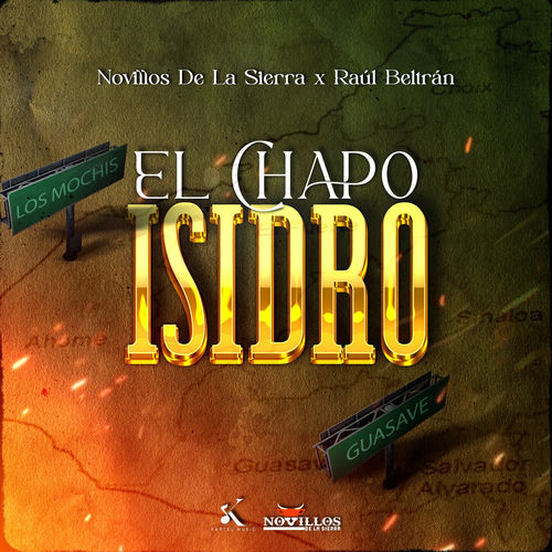 Portada de El Chapo Isidro