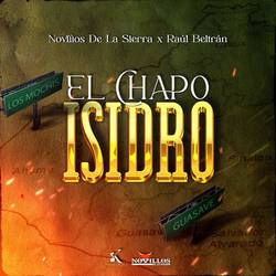 Portada de El Chapo Isidro