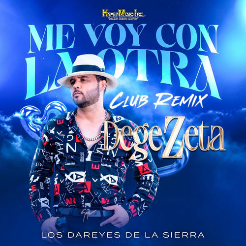 Portada de Me Voy Con La Otra Club Remix