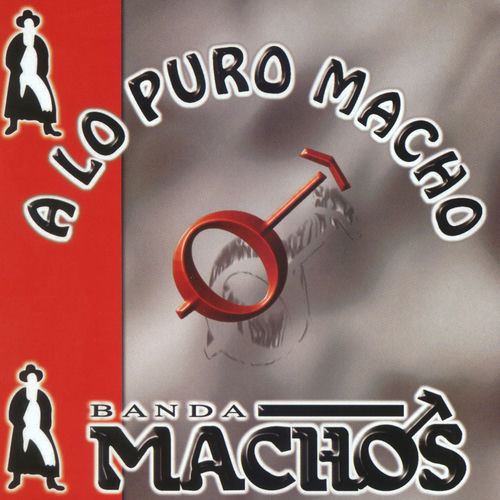 Portada de A lo puro macho