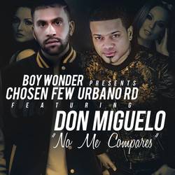 Portada de No Me Compares (feat. Don Miguelo)