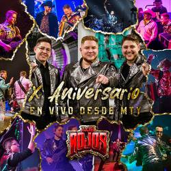 Portada de X Aniversario En Vivo Desde Mty