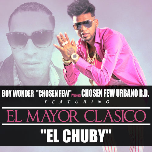 Portada de El Chuby (feat. El Mayor Clasico)