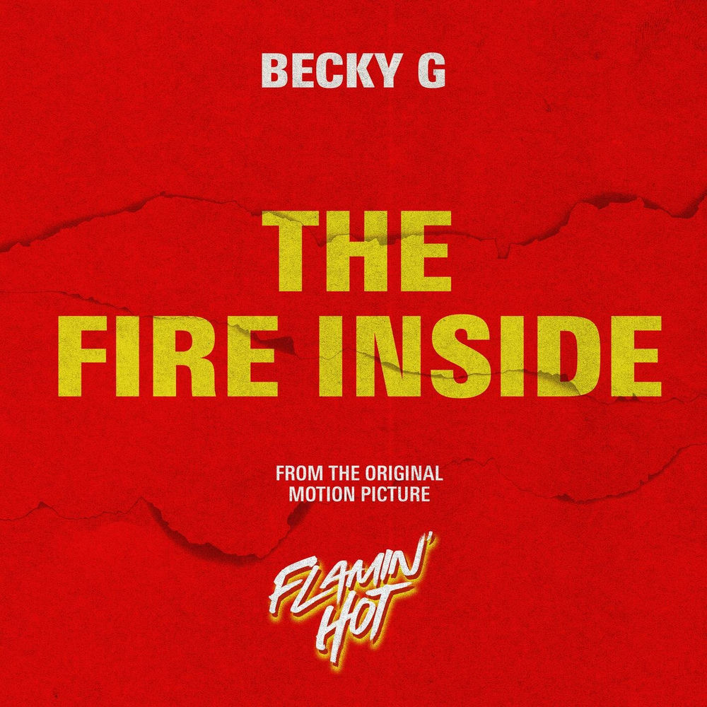 Portada de The Fire Inside (From The Original Motion Picture "Flamin' Hot")
