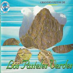 Portada de Grandes Éxitos de los Pasteles Verdes