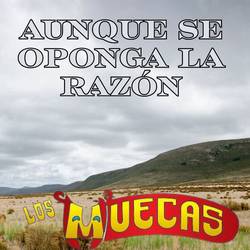 Portada de Aunque Se Oponga La Razón